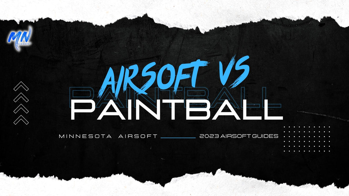 Airsoft vs Paintball Which is Better in 2023? Minnesota Airsoft